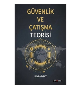 Güvenlik ve Çatışma Teorisi