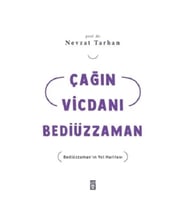 Çağın Vicdanı Bediüzzaman