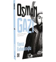 Osman Gazi / Yavuz Bahadıroğlu / Nesil Yayınları / 9789752691742