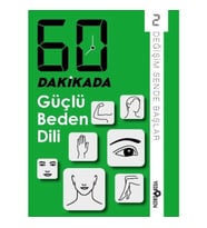 60 Dakikada Güçlü Beden Dili