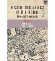 Eleştirel Uluslararası Politik Ekonomi 2 Bölgesel Dinamikler