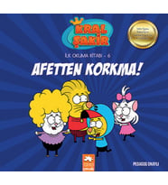 İlk Okuma 6 - Afetten Korkma!