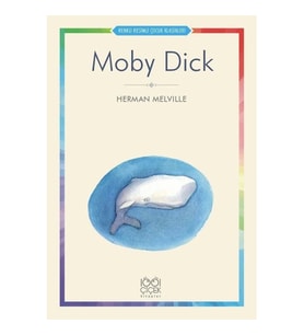 Moby Dick - Renkli Resimli Çocuk Klasikleri