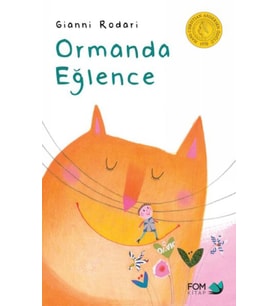 Ormanda Eğlence