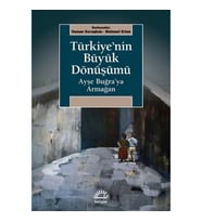 Türkiye'nin Büyük Dönüşümü