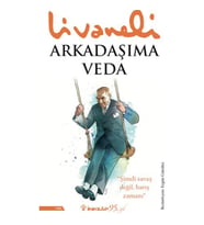 Arkadaşıma Veda ZÜLFÜ LİVANELİ