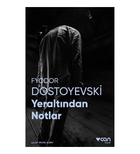 Yeraltından Notlar (Fotoğraflı Klasikler)