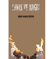 Savaş ve Kağıt - Mehmet Ramazan Yurtsever