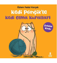 Kedi Ponçik’le Kedi Olma Kuralları - Zıtlıklar Kitabı