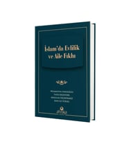 İslam'da Evlilik ve Aile Fıkhı