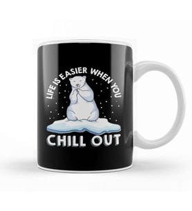 Life Is Easier When You Chill Out Polar Bear Pun Kupa Bardak Porselen