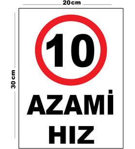Metal Azami Hız 10 20cm x 30cm A4 Büyüklüğünde Uyarı Levhası Yönlendirme Tabelası