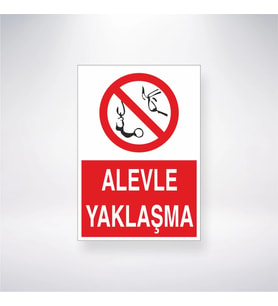 Alevle Yaklaşma 21x28 Arkası Yapışkanlı Levha