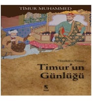 Timur'un Günlüğü Tüzükat-ı Timur