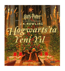 Hogwarts ta Yeni Yıl Harry Potter ve Felsefe Taşından J. K. Rowling Yapı Kredi Yayınları