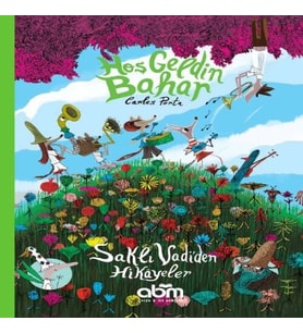 Hoş Geldin Bahar - Saklı Vadi’den Hikâyeler