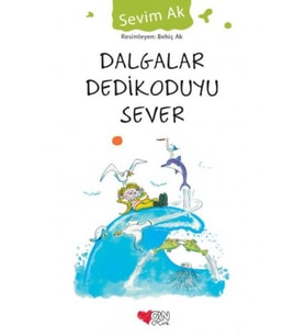 Dalgalar Dedikoduyu Sever