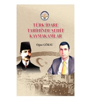Türk İdare Tarihinde Şehit Kaymakamlar
