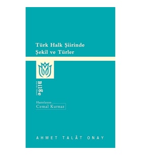 Türk Halk Şiirinde Şekil ve Türler