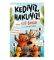 Kediyiz, Haklıyız!
