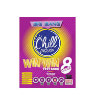 BIG BANG 8. SINIF CHILL ENGLISH WIN WIN TEST BOOK