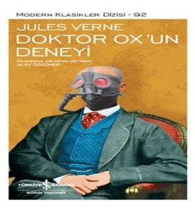Doktor Ox'un Deneyi - Modern Klasikler Dizisi (Şömizli)