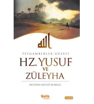 Hz. Yusuf ve Züleyha