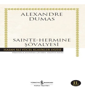 Sainte-Hermine Şövalyesi - Hasan Ali Yücel Klasikleri