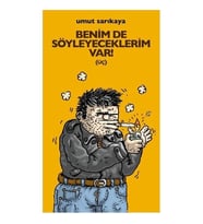 Benimde Söyleyeceklerim Var (Üç)-Umut Sarıkaya