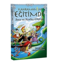 Kahramanlar Eğitimde 7 Ares ve Korku Mızrağı