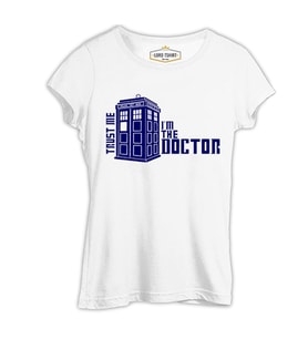 Doctor Who - Trust Me I'm The Doctor Beyaz Kadın Tshirt