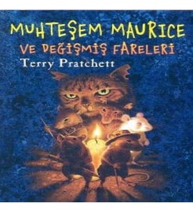 Muhteşem Maurice ve Değişmiş Fareleri