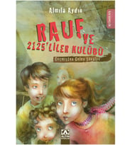 Geçmişten Gelen Şövalye / Rauf ve 2125'liler Kulübü