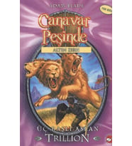Canavar Peşinde 12 - Üç Başlı Aslan Trillion