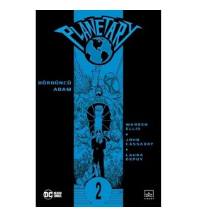 Planetary Cilt 2 - Dördüncü Adam