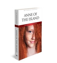Anne Of The Island - İngilizce Klasik Roman