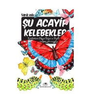 Şu Acayip Kelebekler /