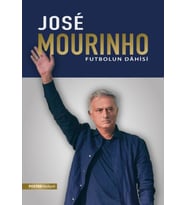 Jose Mourinho: Futbolun Dahisi