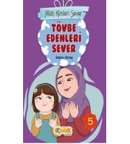 ALLAH KİMLERİ SEVER 5 - SİYER ÇOCUK YAYINLARI