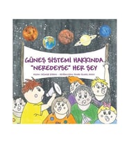 Güneş Sistemi Hakkında Neredeyse Her Şey Yağmur Karan Abaküs Kitap