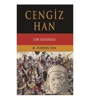 Cengiz Han: Gök Gürültüsü-Turhan Tan