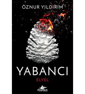 Yabancı: Elyel (Yabancı Serisi 3. )