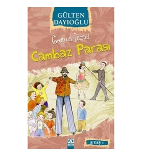 Gelincik Dizisi : Cambaz Parası