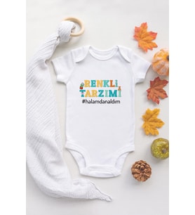 Renkli Tarzımı Halamdan Aldım Bebek Body Hala Bebek Badi Zıbın
