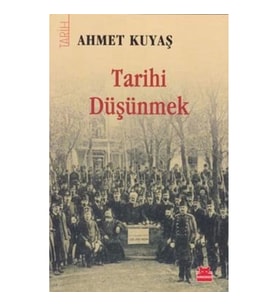 Tarihi Düşünmek