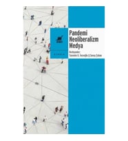 Pandemi Neoliberalizm Medya