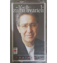 (Plak Değildir KASET tir) Zülfü Livaneli Neylersin Kaset