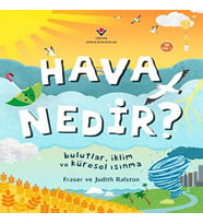 Hava Nedir? Bulutlar, İklim ve Küresel Isınma