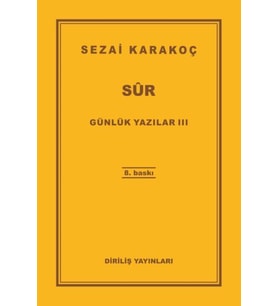 Günlük Yazılar 3 - Sur