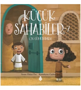 Küçük Sahabiler 7